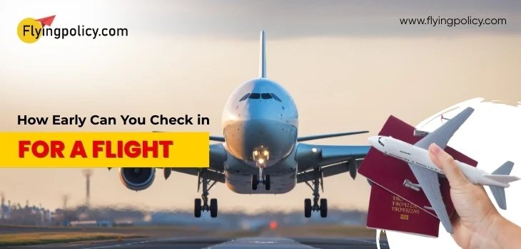 How Early Can You Check In For A Flight
