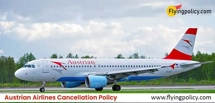 Austrian Airlines Flight Cancellation Policy