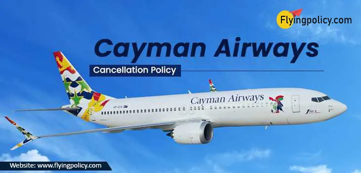 Cayman Airways Flight Cancellation Policy
