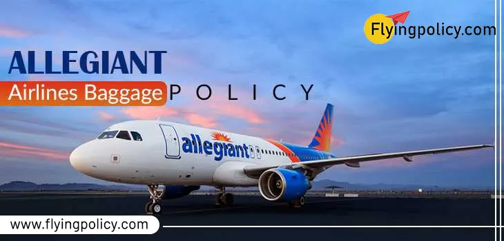 Allegiant Air Baggage Policy