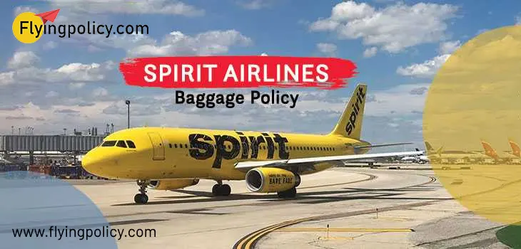 Spirit Airlines Baggage Policy